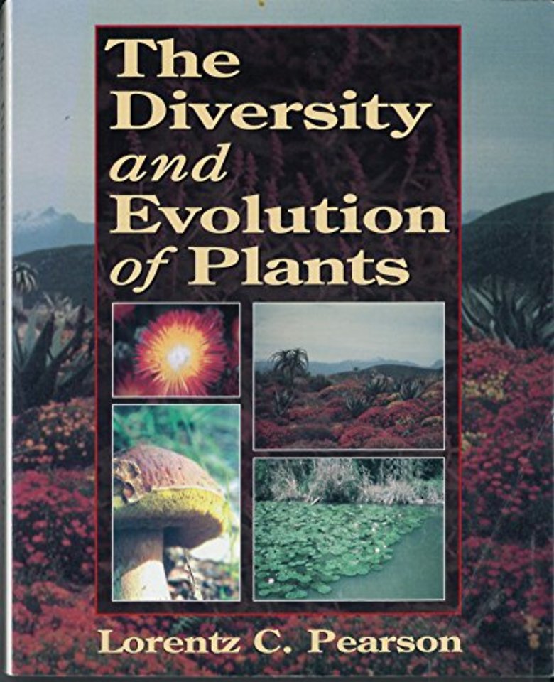 Diversity and Evolution of Plants