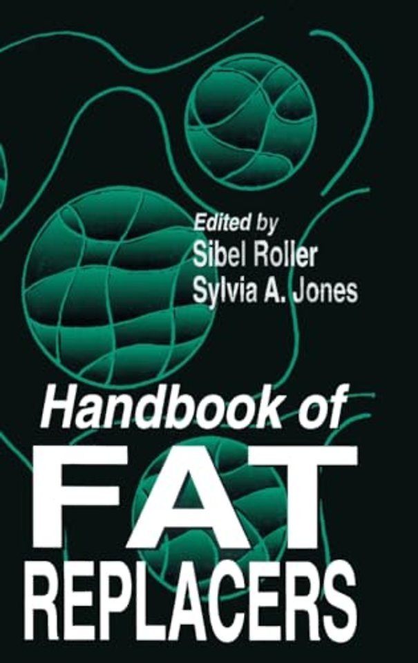 Handbook of Fat Replacers