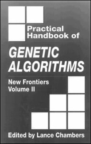 Practical Handbook of Genetic Algorithms