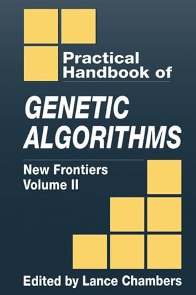 Practical Handbook of Genetic Algorithms