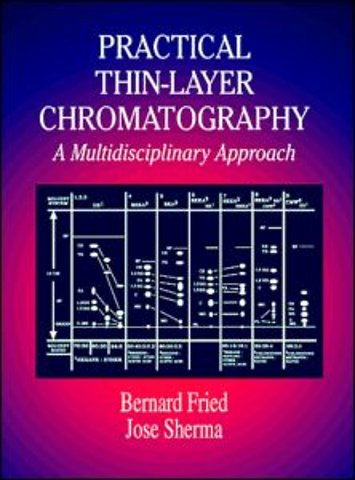 Practical Thin-Layer Chromatography