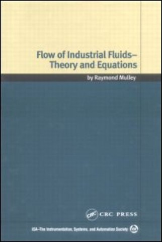 Flow of Industrial Fluids