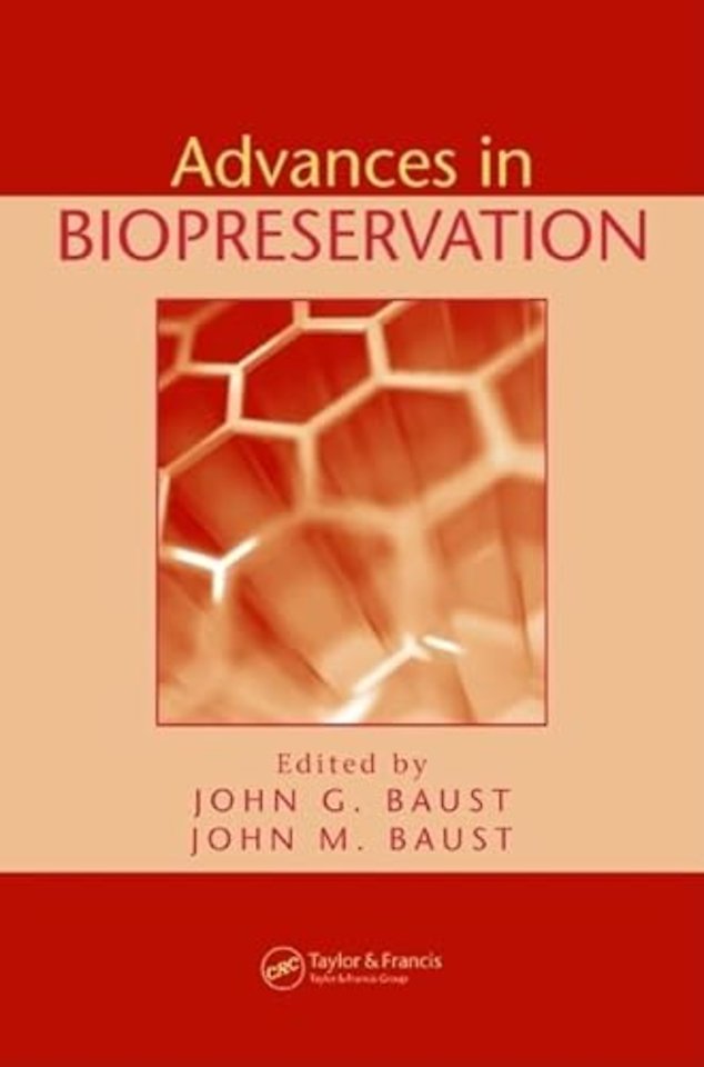 Advances in Biopreservation