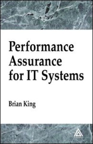 Performance Assurance for IT Systems