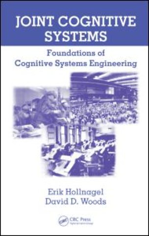 Joint Cognitive Systems