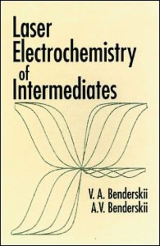 Laser Electrochemistry of Intermediates