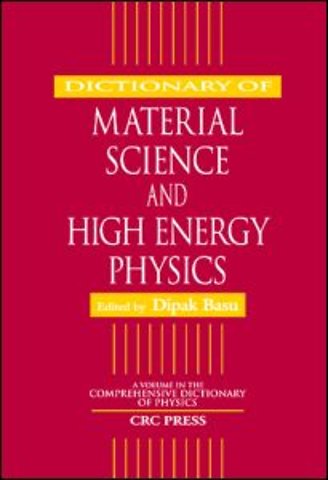 Dictionary of Material Science and High Energy Physics