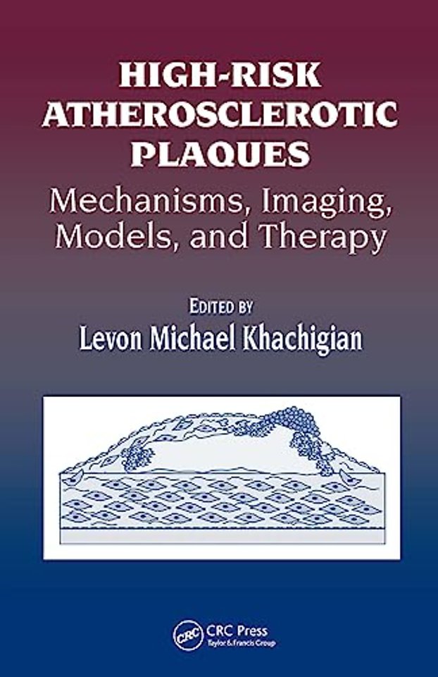 High-Risk Atherosclerotic Plaques