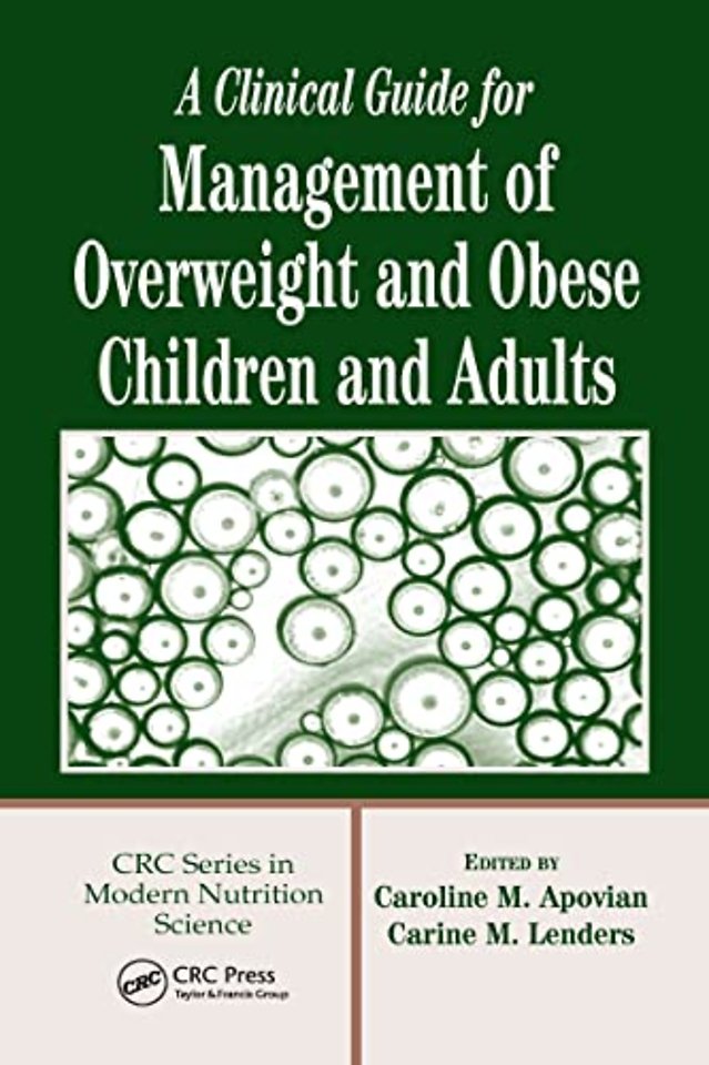 Clinical Guide for Management of Overweight and Obese Children and Adults