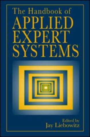 Handbook of Applied Expert Systems