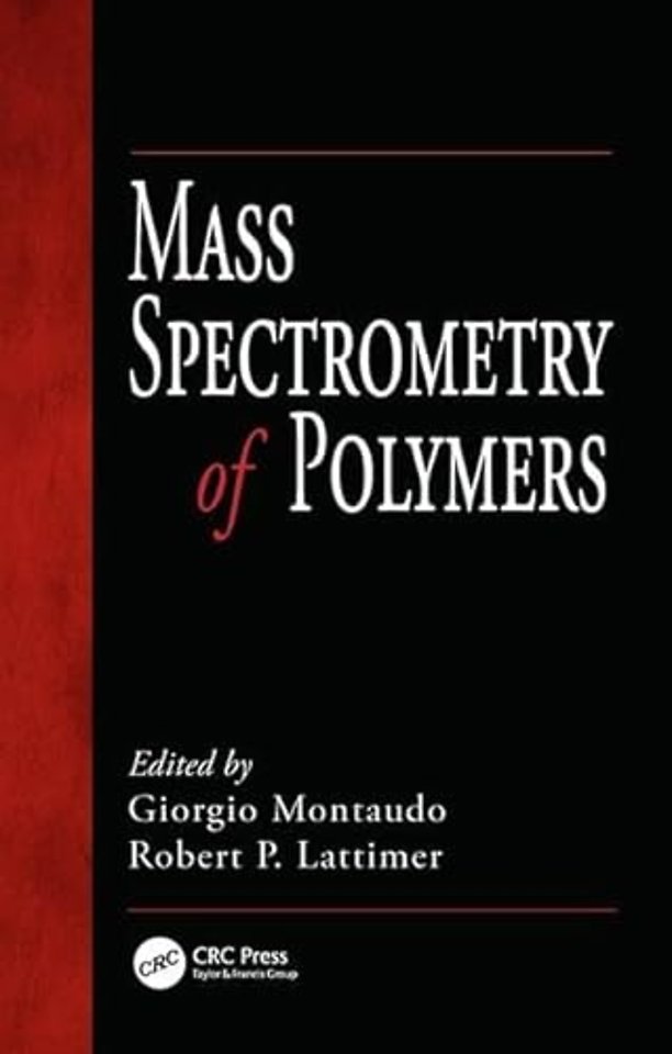 Mass Spectrometry of Polymers