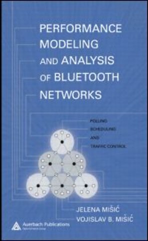 Performance Modeling and Analysis of Bluetooth Networks