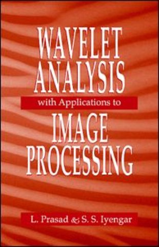 Wavelet Analysis with Applications to Image Processing