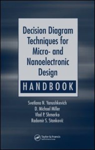 Decision Diagram Techniques for Micro- and Nanoelectronic Design Handbook