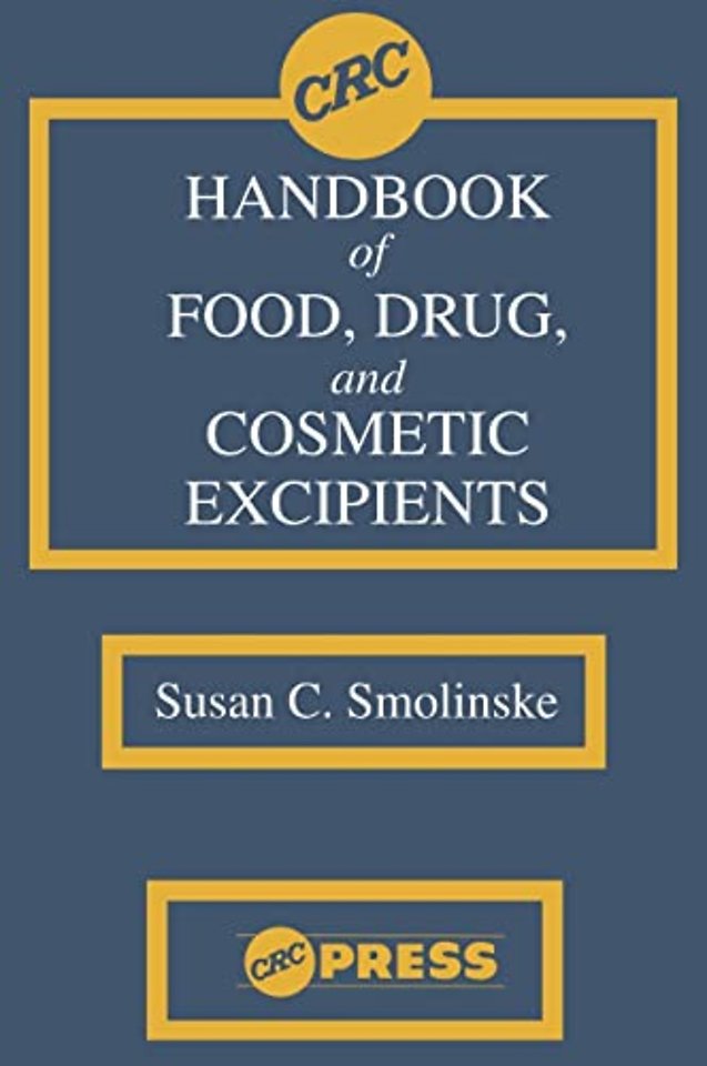 CRC Handbook of Food, Drug, and Cosmetic Excipients