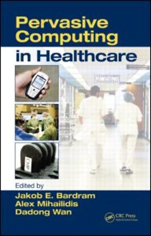 Pervasive Computing in Healthcare