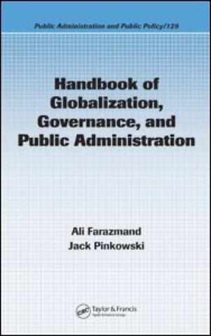 Handbook of Globalization, Governance, and Public Administration