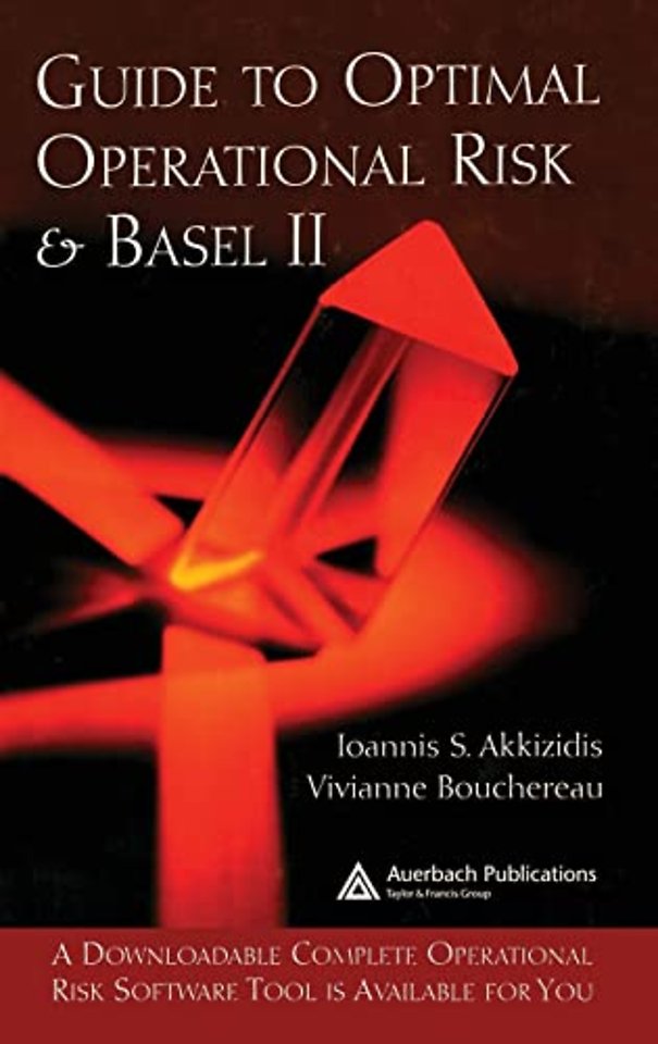 Guide to Optimal Operational Risk and BASEL II