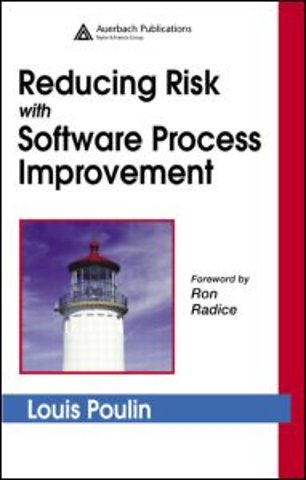 Reducing Risk with Software Process Improvement