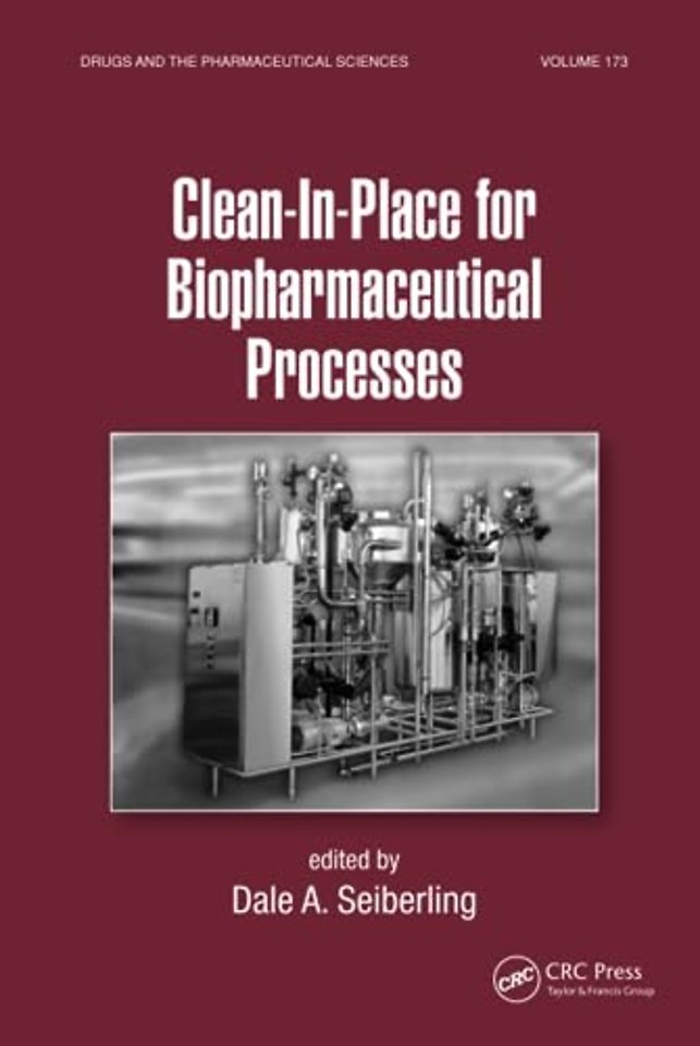 Clean-In-Place for Biopharmaceutical Processes