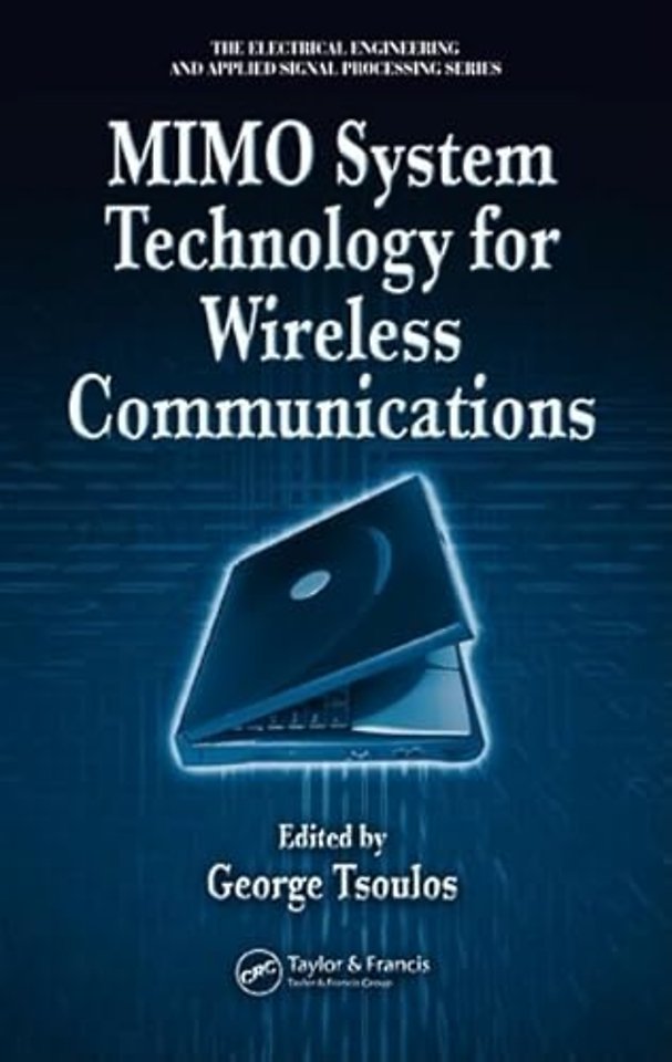 MIMO System Technology for Wireless Communications