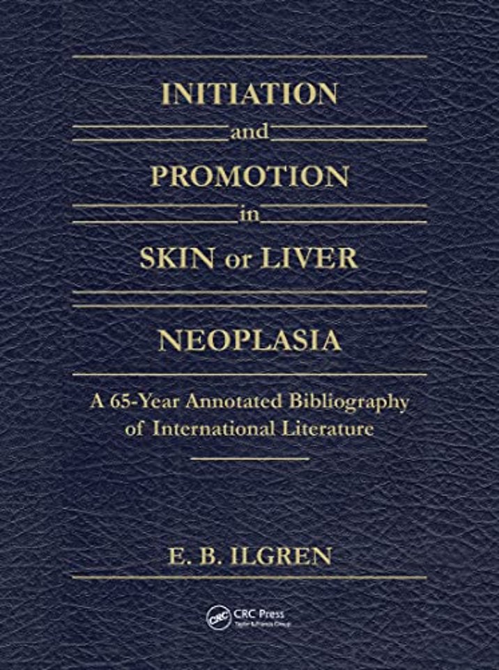 Initiation and Promotion in Skin Or Liver Neoplasia