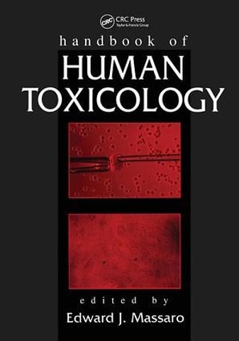 Handbook of Human Toxicology
