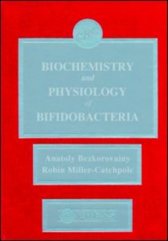 Biochemistry and Physiology of Bifidobacteria