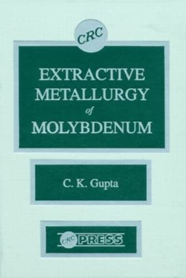 Extractive Metallurgy of Molybdenum