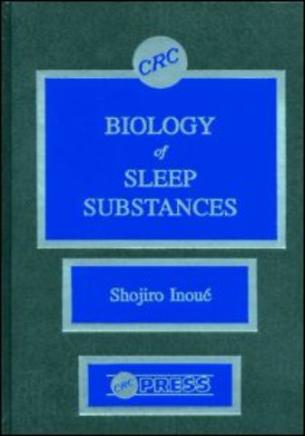 Biology of Sleep Substances