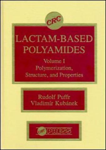 Lactam-based Polyamides, Volume I