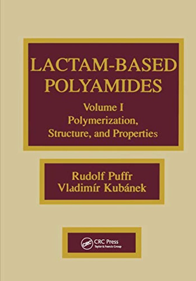 Lactam-based Polyamides, Volume I