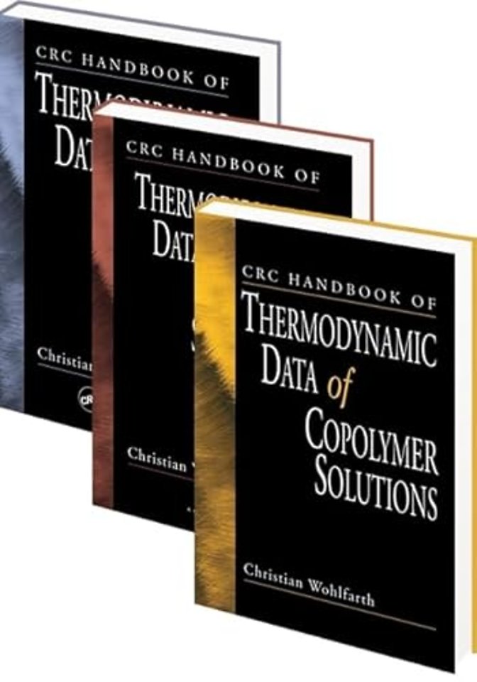 CRC Handbook of Thermodynamic Data of Polymer Solutions, Three Volume Set