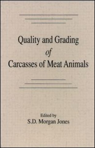 Quality and Grading of Carcasses of Meat Animals