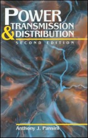 Power Transmission & Distribution, Second Edition
