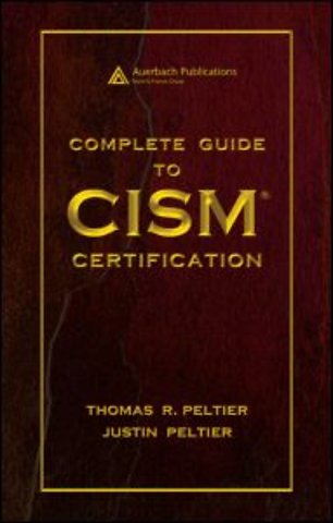 Complete Guide to CISM Certification