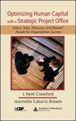 Optimizing Human Capital with a Strategic Project Office