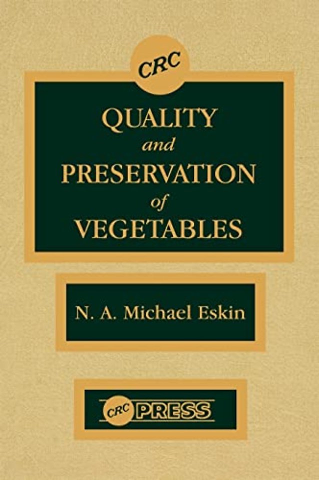 Quality and Preservation of Vegetables