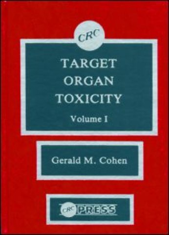 Target Organ Toxicity, Volume I