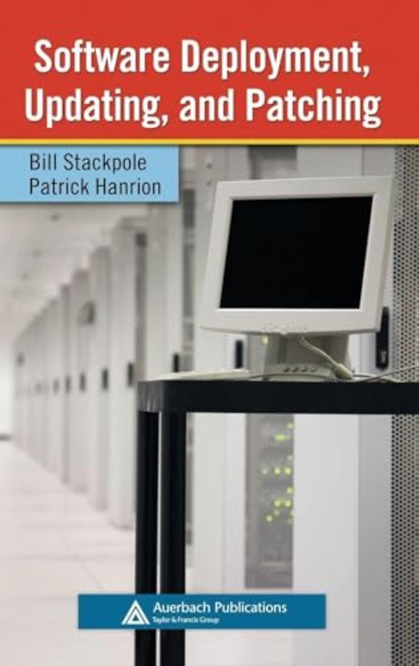 Software Deployment, Updating, and Patching