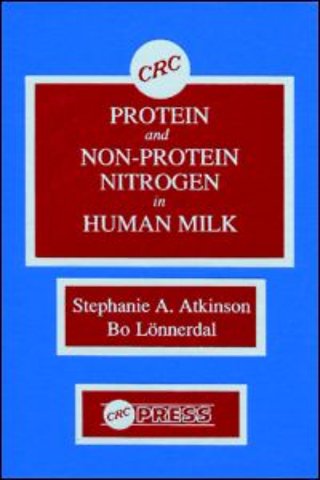 Proteins and Non-protein Nitrogen in Human Milk