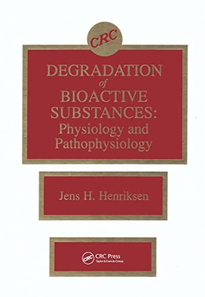Degradation of Bioactive Substances