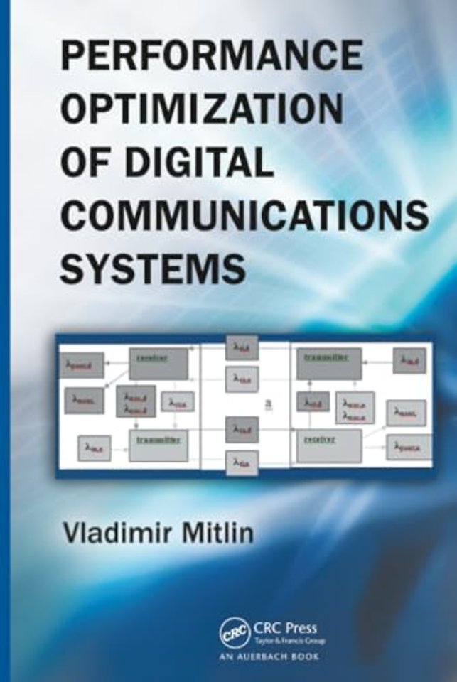Performance Optimization of Digital Communications Systems