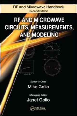 RF and Microwave Handbook, Second Edition