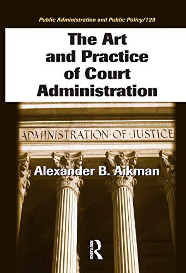 Art and Practice of Court Administration