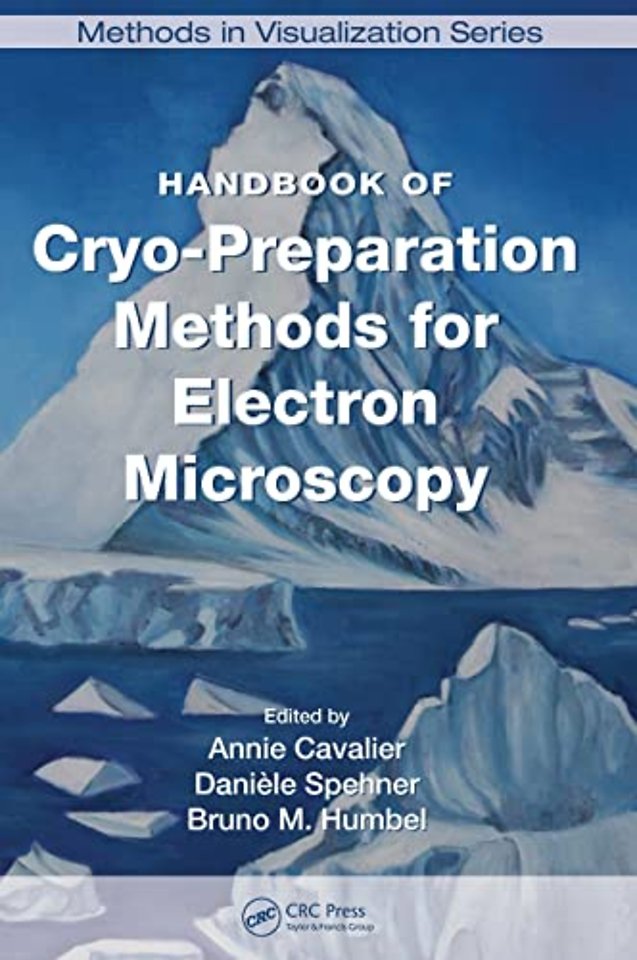 Handbook of Cryo-Preparation Methods for Electron Microscopy