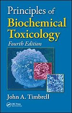 Principles of Biochemical Toxicology