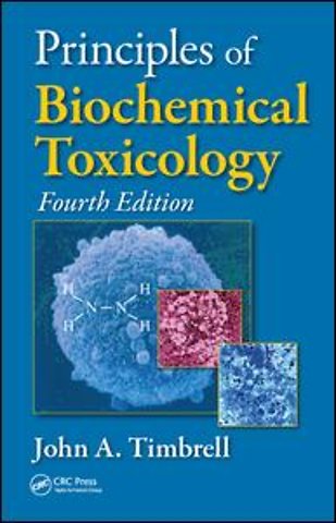 Principles of Biochemical Toxicology