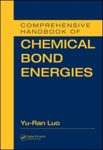 Comprehensive Handbook of Chemical Bond Energies