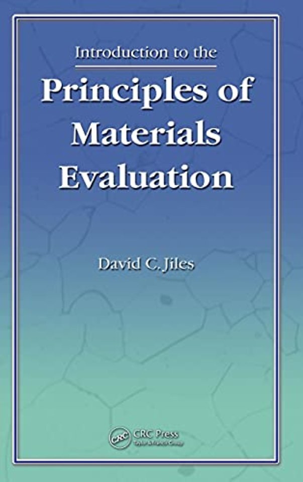Introduction to the Principles of Materials Evaluation